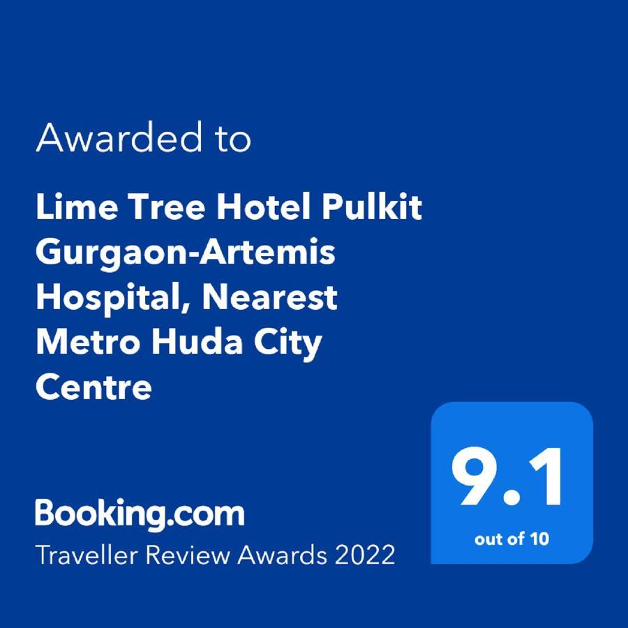 Lime Tree Hotel Pulkit Gurgaon-Artemis Hospital, Nearest Metro Huda City Centre Eksteriør billede